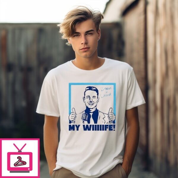 Down To Dunk My Wiiiiife T-Shirt