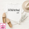 Evil Shall Not Prevail Leo Xiv Vatican Election 2025 Catholic T-Shirt