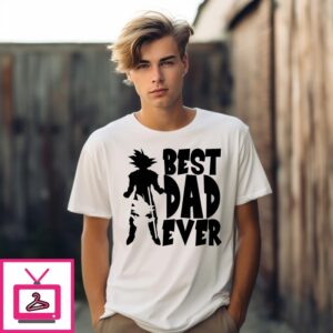 Goku Best Dad Ever Dragon Ball T-Shirt