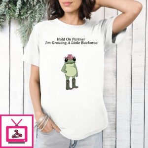Hold On Partner I’M Growing A Little Buckaroo Frog Pregnancy T-Shirt