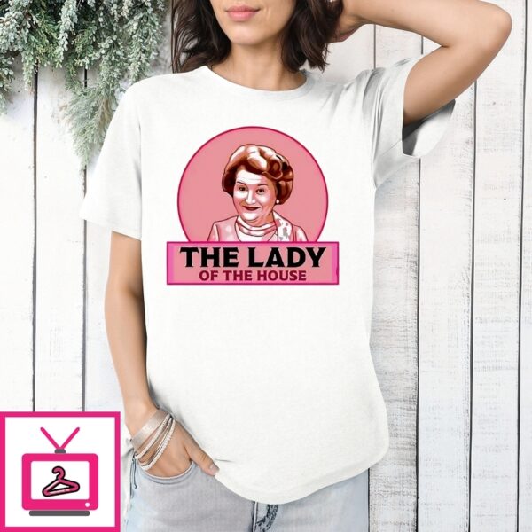 Hyacinth Bucket The Lady Of The House T-Shirt