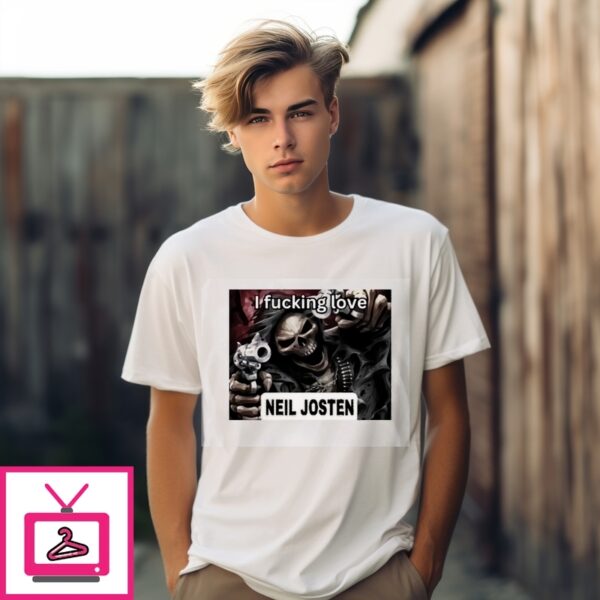 I Fucking Love Neil Josten T-Shirt