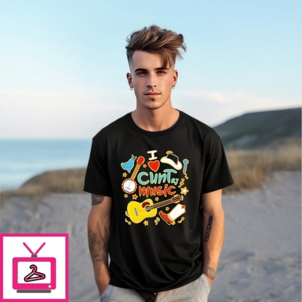 I Love Cuntry Music T-Shirt
