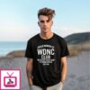 Proud Member Of Wdnc Club We Do Not Care Club Perimenopause Edition T-Shirt