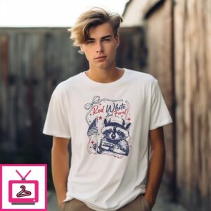 Red White And Feral 4Th Of July Hotdog Raccoon Merica Independence Day T-Shirt