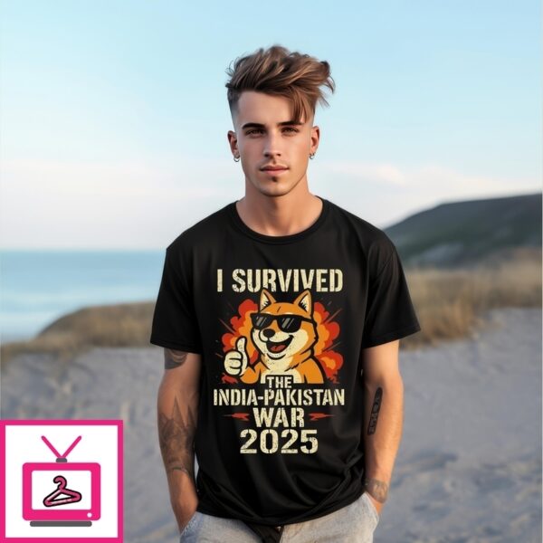 Shiba I Survived The India-Pakistan War 2025 T-Shirt