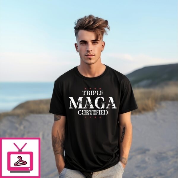 Triple Maga Certified Retro T-Shirt