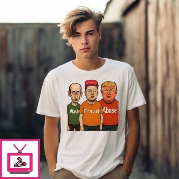 Waste Fraud Abuse Trump Caricature T-Shirt