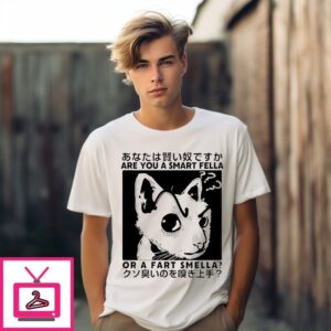 Anime Are You A Smart Fella Or A Fart Smella T-Shirt