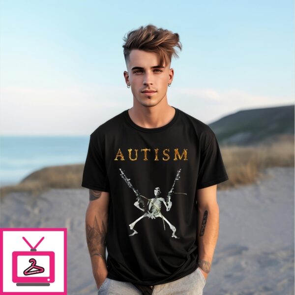 Autism Skeleton And Fire Gun T-Shirt