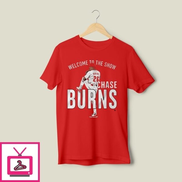 Chase Burns Welcome To The Show Pose T-Shirt