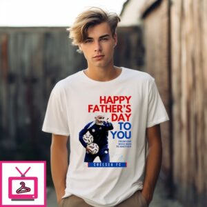 Chelsea Fc Luciano Spalletti Happy Father’S Day To You From One Boss Man To Another Signature T-Shirt