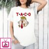 Chicken Trump Fat Taco 2025 Trump Always Chickens Out T-Shirt