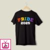 Gay Pride 2025 T-Shirt