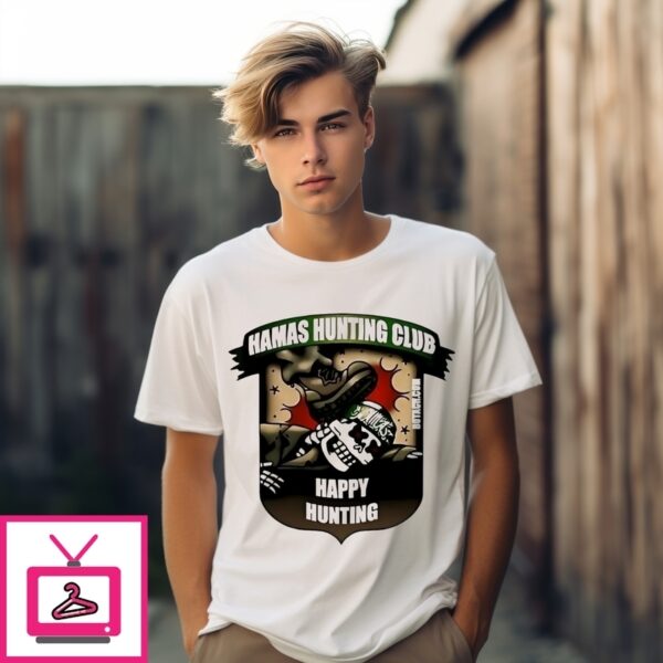 Hamas Hunting Club Happy Hunting T-Shirt