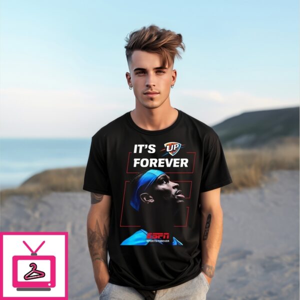 It’S Forever Shai Gilgeous-Alexander Thunder Up Immortalized Themselves In Nba History 2025 Nba Champions T-Shirt