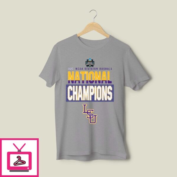 Lsu National Champions 2025 Ncaa Division Baseball T-Shirt
