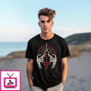 Never Grow A Wishbone Where Your Backbone Ought To Be T-Shirt