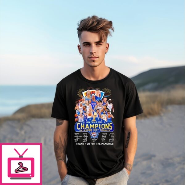 Oklahoma City Thunder Nba Finals 2025 Champion Thank You For The Memories Signatures T-Shirt