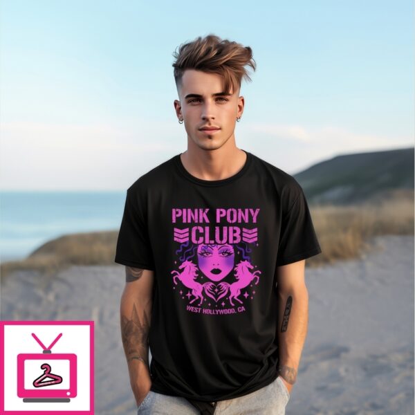 Pink Pony Club West Hollywood Ca T-Shirt