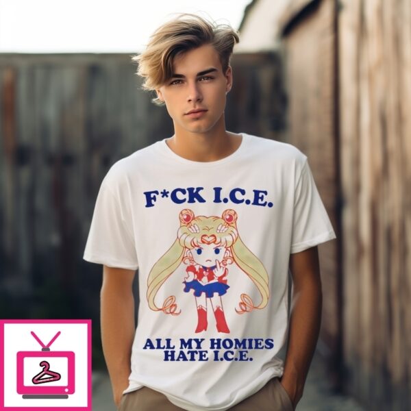 Sailor Moon Fuck Ice All My Homies Hate Ice T-Shirt