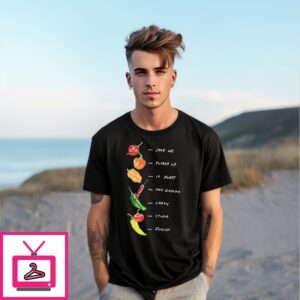Scoville Season Save Me Fucked Up It Hurts Had Enough Crazy Stupid Foolish T-Shirt