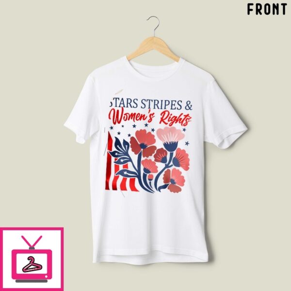 Stars Stripes And Women’S Rights T-Shirt