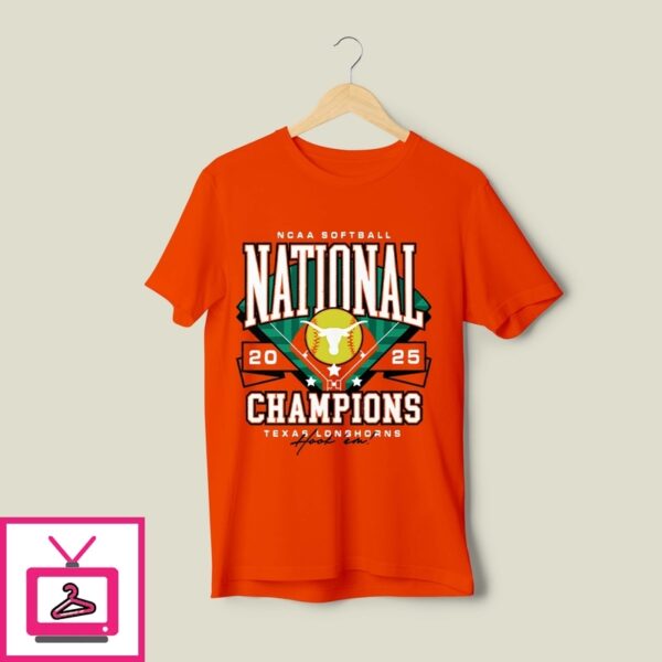 Texas Longhorns Ncaa Softball 2025 National Champs T-Shirt