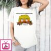 Trump Always Chickens Out 2025 Taco Face T-Shirt