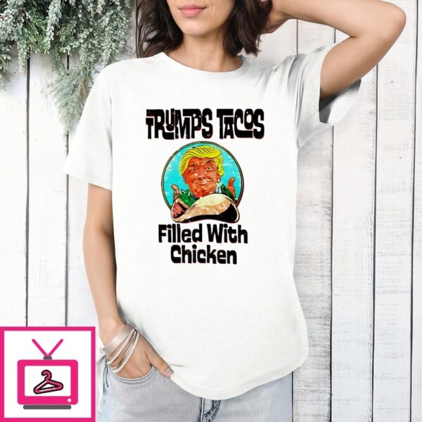 Trump Taco Filled With Chicken Caricature T-Shirt