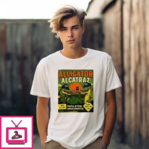 Alligator Alcatraz Population Undocumented No Escape One Way In T-Shirt