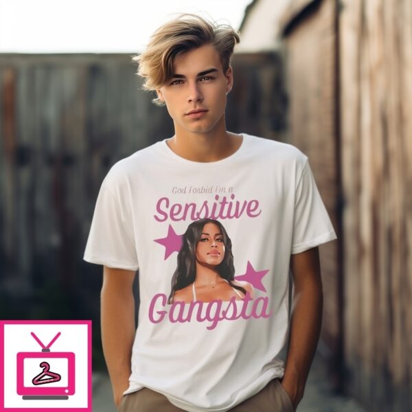 Amaya God Forbid I’M A Sensitive Gangsta T-Shirt