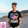 Back To Back World War Champs 2025 Usa Map T-Shirt