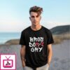 Bros Do Don’T Cry T-Shirt