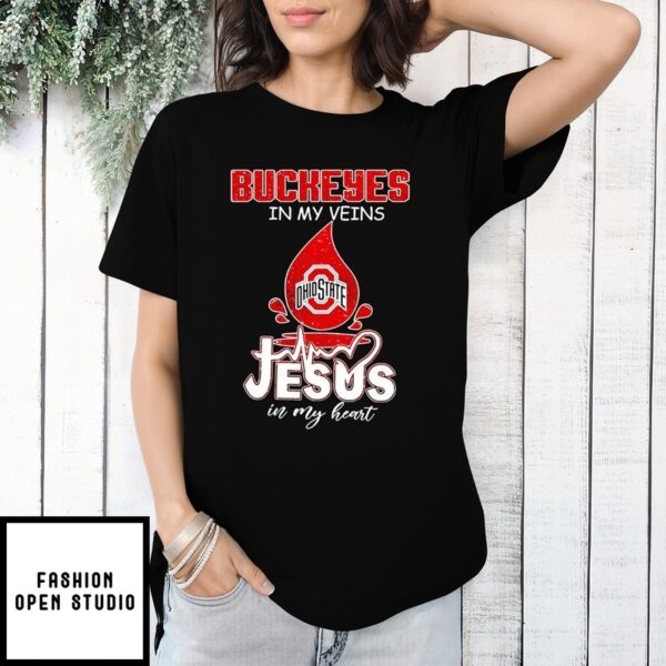 Buckeyes In My Veins Jesus In My Heart T-Shirt