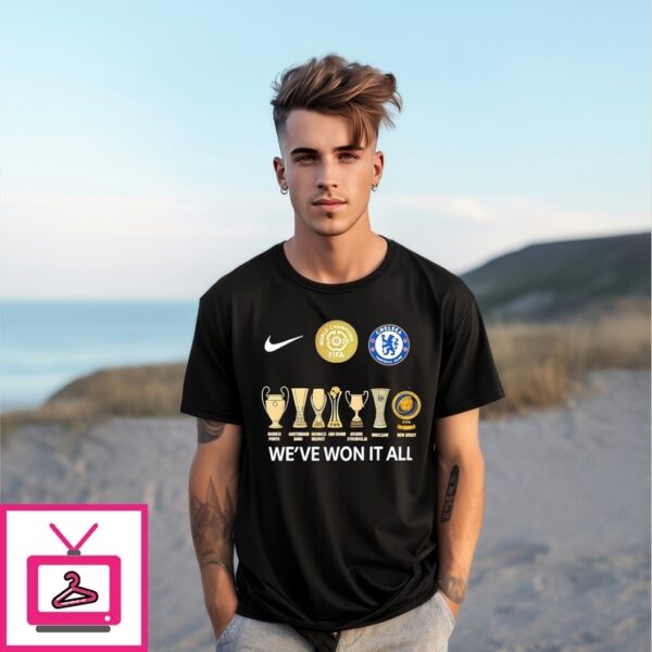 Chelsea Fc Fifa Club World Cup Champions We’Ve Won It All T-Shirt