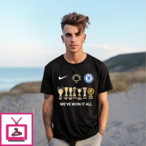Chelsea We’Ve Won It All Champions 2025 Fifa World Cup T-Shirt