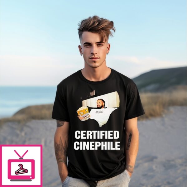 Drake Certified Cinephile T-Shirt