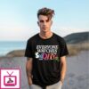 Everyone Watches Studbudz T-Shirt