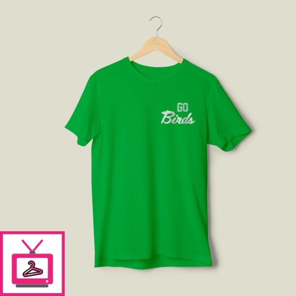Go Birds Podcast T-Shirt
