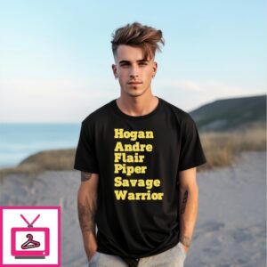 Hogan Andre Flair Piper Savage Warrior T-Shirts