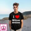 I Love Willow Avalon T-Shirt