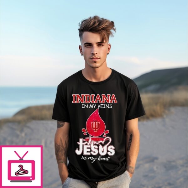 Indiana Hoosiers In My Veins Jesus In My Heart T-Shirt