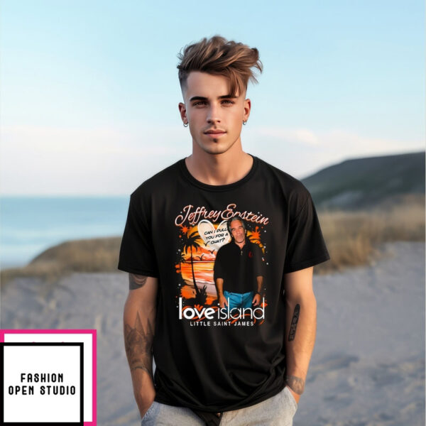 Jeffrey Epstein Love Island Little Saint James T-Shirt