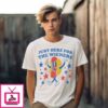 Just Here For The Wieners Hot Dog T-Shirt
