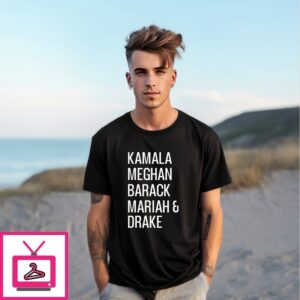 Kamala Meghan Barack Mariah And Drake T-Shirt
