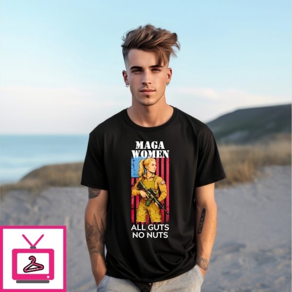 Maga Women All Guts No Nuts American Flag T-Shirt