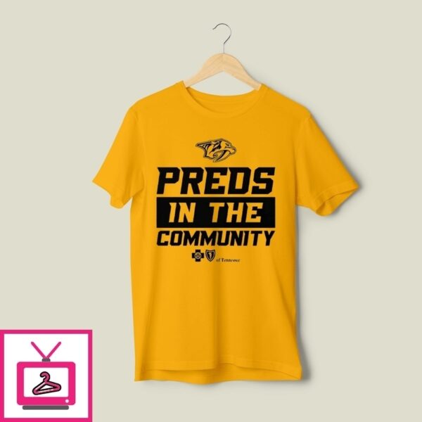Nashville Predators Preds In The Community Of Tennessee T-Shirt