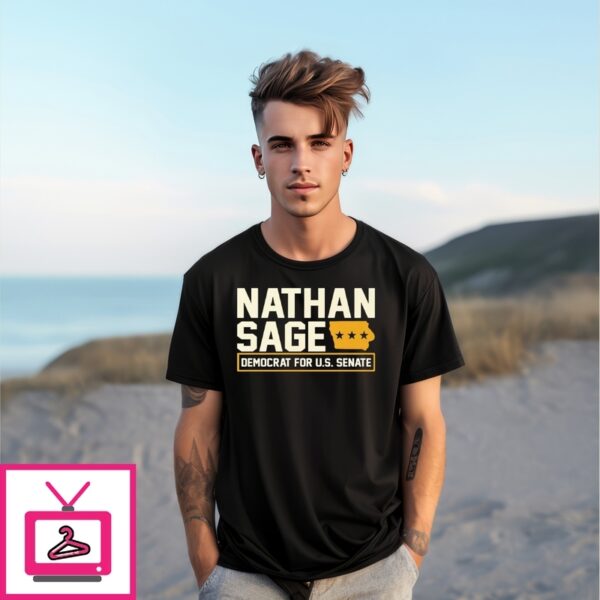 Nathan Sage Democrat For U.S. Senate T-Shirt
