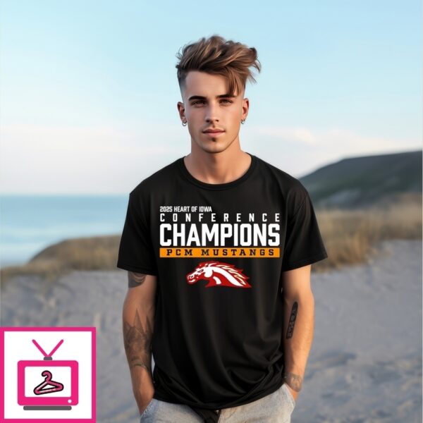 Pcm Mustangs 2025 Heart Of Iowa Conference Champions T-Shirt